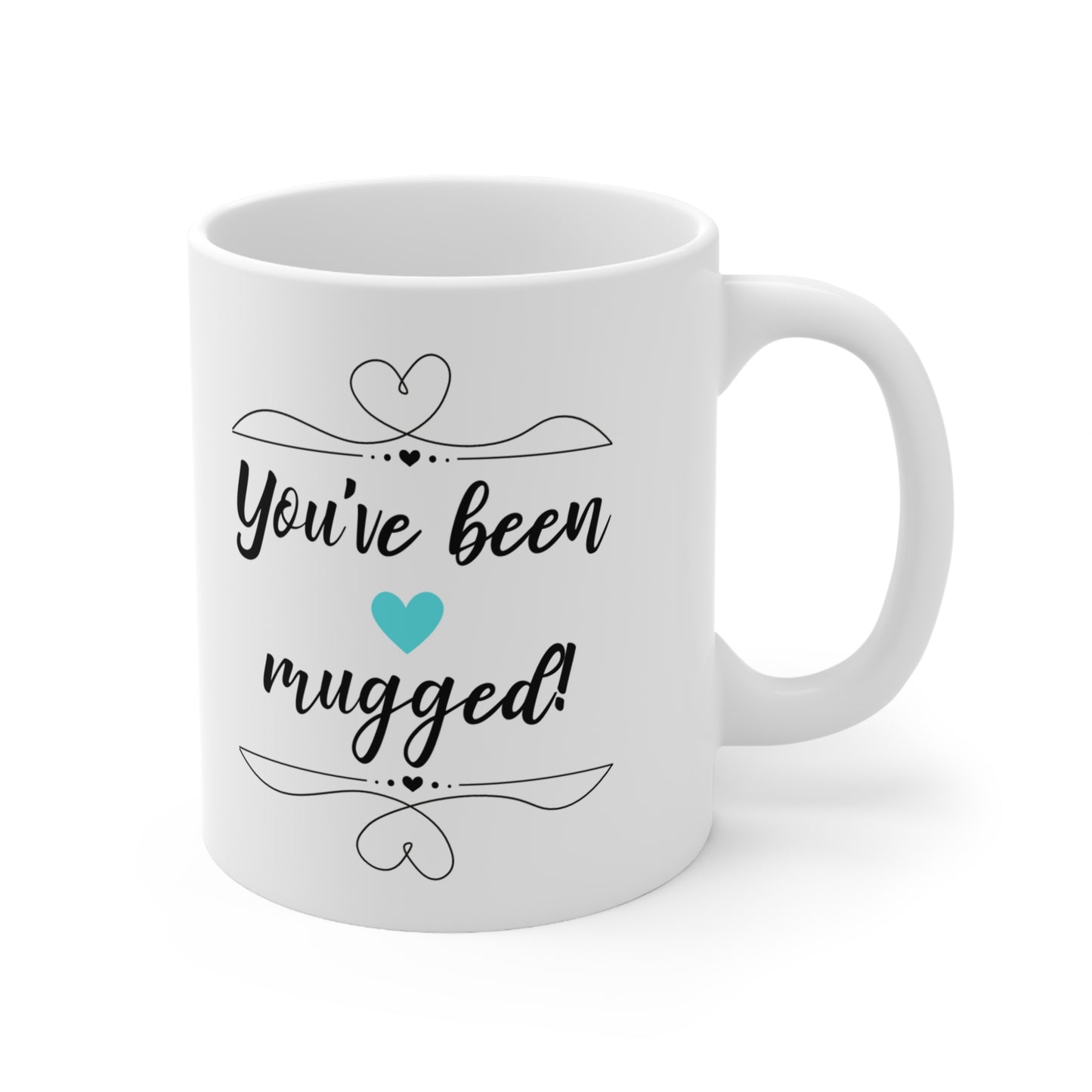HELPING OF HOPE SERIES YOU'VE BEEN MUGGED MUG TEAL
