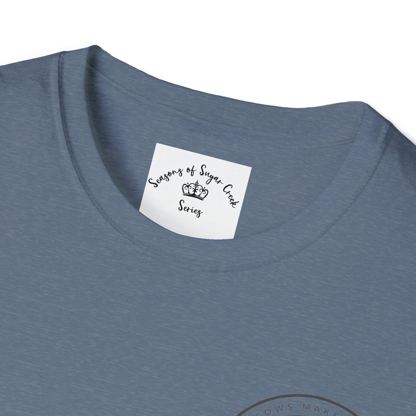 SEASONS OF SUGAR CREEK SWEET MILK DAIRY UNISEX SOFTSTYLE T-SHIRT