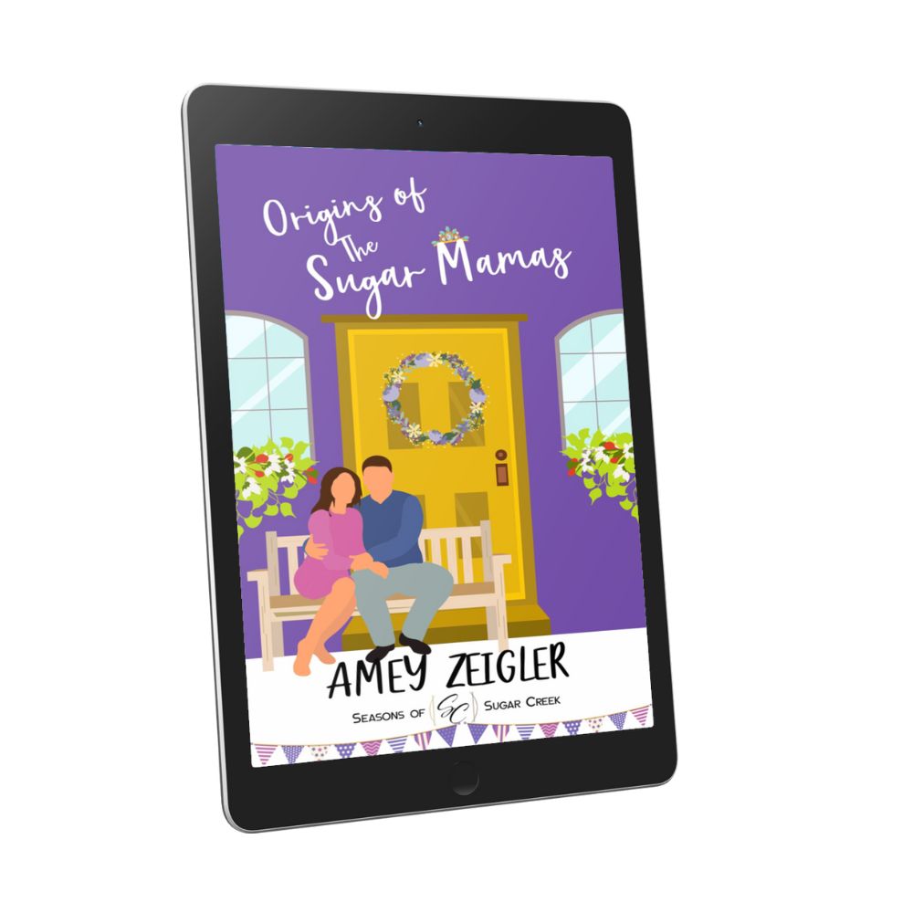 ORIGINS OF THE SUGAR MAMAS: A SEASONS OF SUGAR CREEK PREQUEL NOVELLA EBOOK