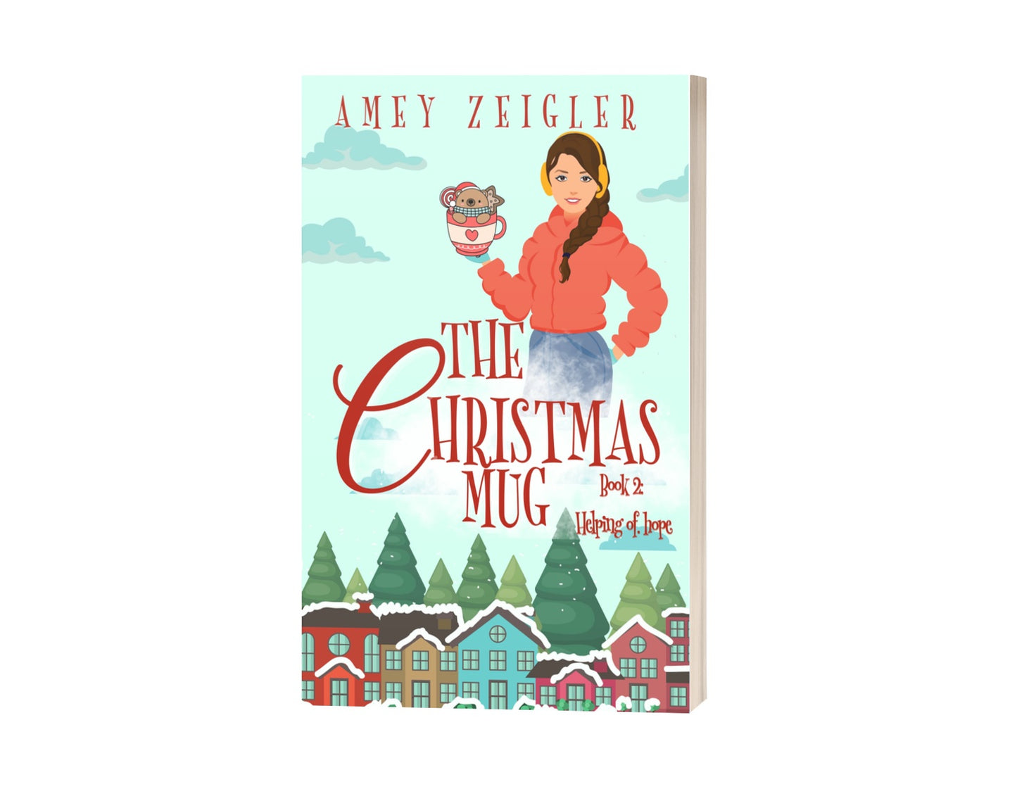 THE CHRISTMAS MUG: A HELPING OF HOPE BOOK 2 SIGNED PAPERBACK