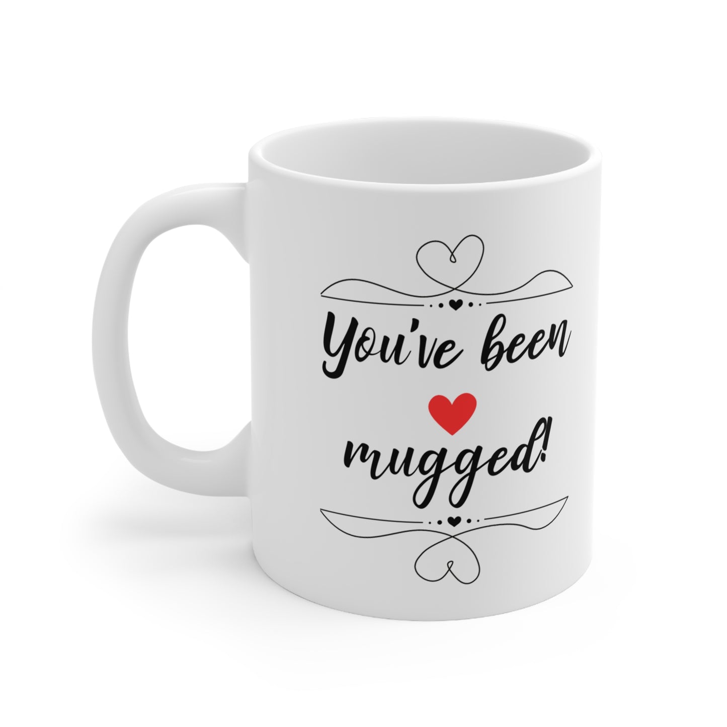 HELPING OF HOPE SERIES YOU'VE BEEN MUGGED MUG RED